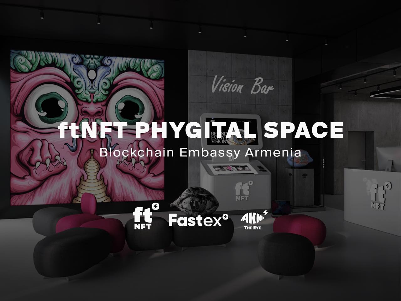 Fastex-ի կողմից ftNFT Phygital Space և առաջին ftNFT հարթակը Հայաստանում